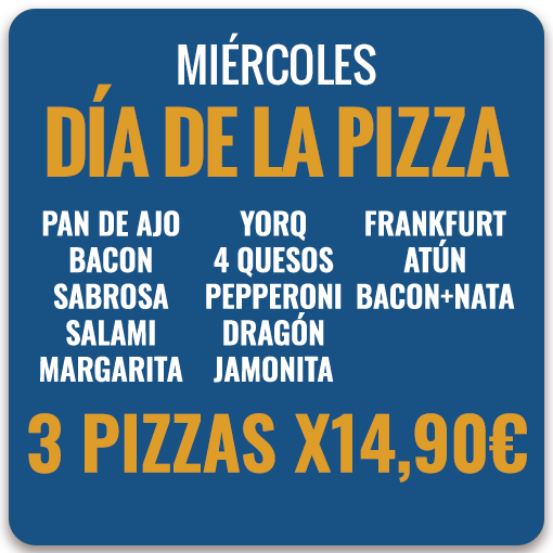 MIÉRCOLES DÍA DE LA PIZZA